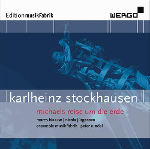 Comprar Stockhausen:Michaels Reise Um Der Erde al mejor precio