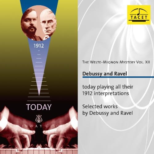 Comprar The Welte Mignon Mystery Vol. XII : Debussy and Ravel al mejor precio