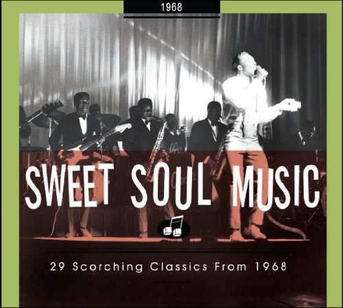 Comprar Sweet Soul Music: 29 Scorching Classics, 1968 al mejor precio