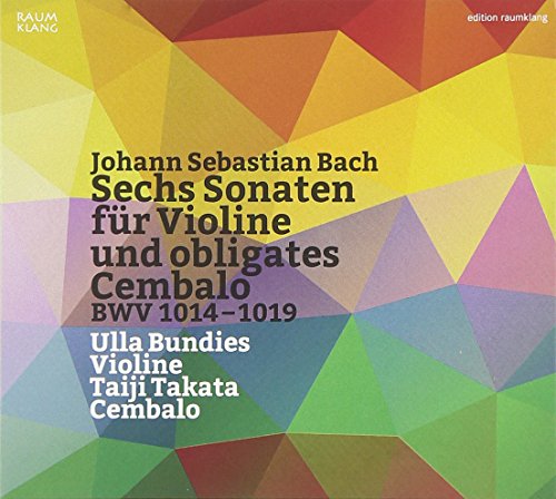Comprar Bach : 6 sonates pour violon et clavecin. Bundies, Takata. al mejor precio