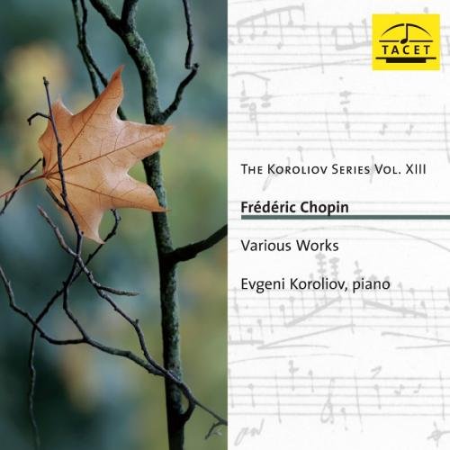 Comprar The Koroliov Series Vol. XIII : Frédéric Chopin al mejor precio