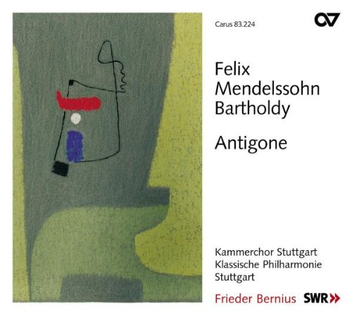 Comprar Mendelssohn: Antigona / Kammerchor Stuttgart, Klassische Philharmonie Stuttgart - Bernius al mejor precio