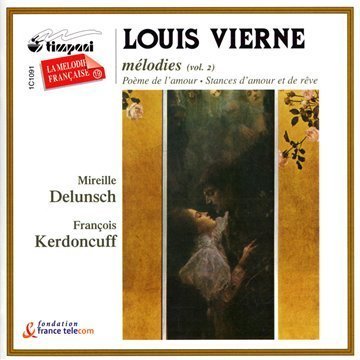 Comprar Louis Vierne, Mélodies /Vol.2 (La Mélodie Française /Vol.19) al mejor precio