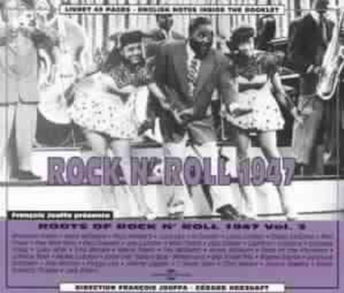 Comprar Rock N'Roll 1947 - Roots Of R & R V.3 al mejor precio