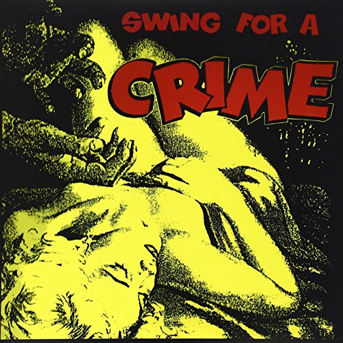 Comprar Swing for a Crime [Vinilo] al mejor precio