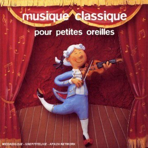 Comprar Musique Classique Pour Petites Oreilles al mejor precio