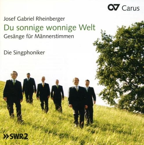 Comprar Rheinberger : Du sonninge wonnige Welt, chansons pour chur d'hommes. Singphoniker. al mejor precio