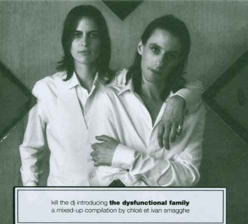Comprar Kill the DJ Presents the Dysfunctional Family al mejor precio