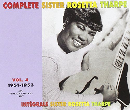 Comprar The Complete Sister Rosetta Tharpe Vol.4 al mejor precio