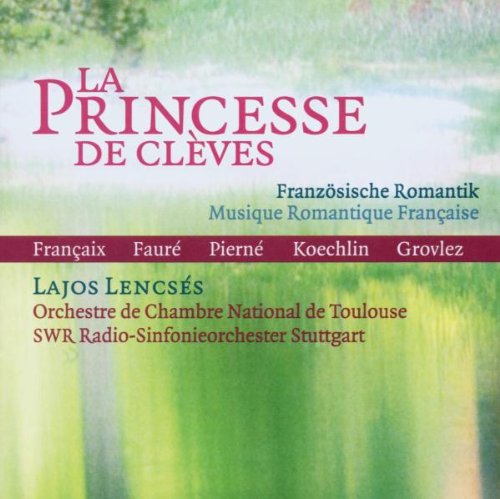 Comprar La princesse des Clèves:Musica romantica francesa al mejor precio