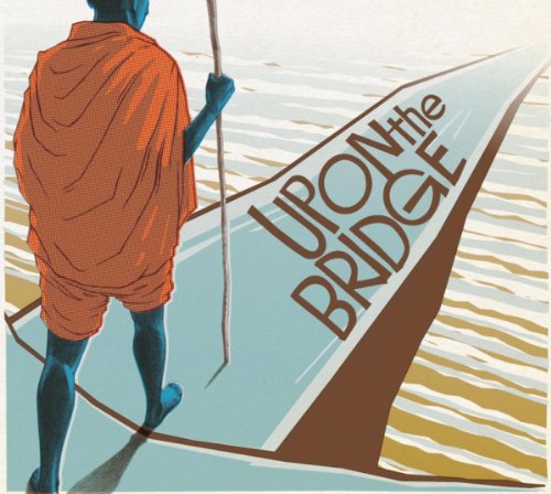 Comprar Groundation / Upon the Bridge al mejor precio