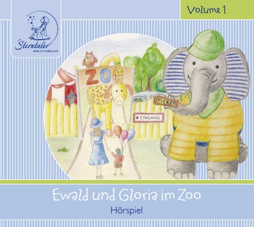 Comprar Sterntaler Hörgeschichten:Ewald & Gloria Im Zoo al mejor precio