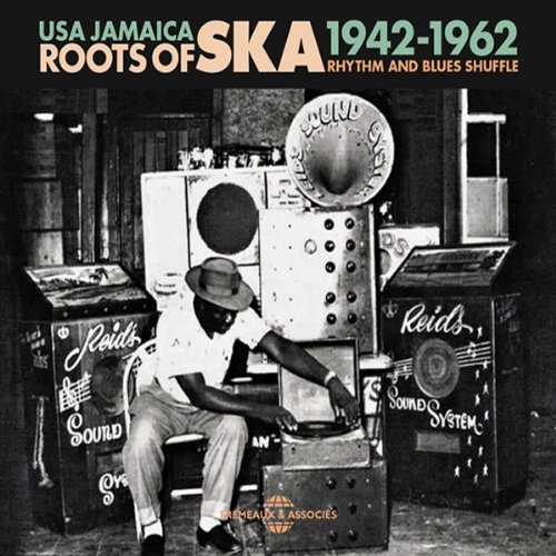 Comprar Roots Of Ska: USA Jamaica, 1942-1962 al mejor precio