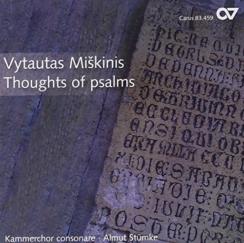 Comprar Miskinis: Thoughts Of Psalms Nº 1, 3, 4, 6, 7, 8 Y 10 / Kammerchor Consonare - Stumke al mejor precio