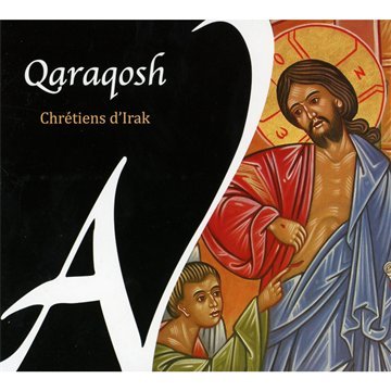 Comprar Choeurs des communautés chrétiennes qaraqosh al mejor precio