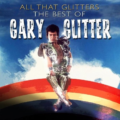 Comprar All That Glitters - The Best Of Gary Glitter al mejor precio