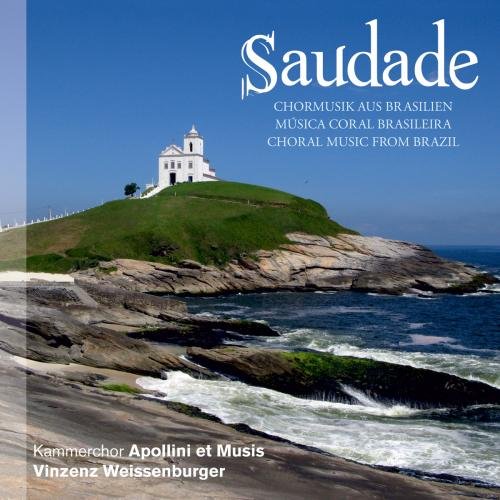 Comprar Saudade - Brasilianische Chormusik al mejor precio