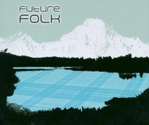 Comprar Future Folk al mejor precio
