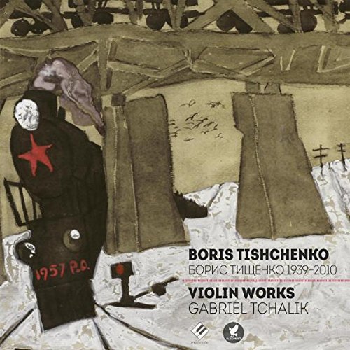 Comprar Tishchenko / Complete Violin Works al mejor precio