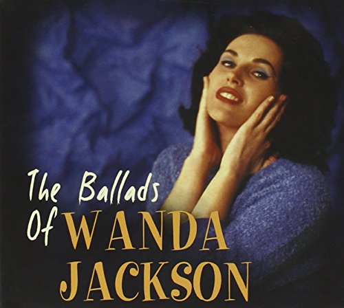 Comprar Ballads of Wanda Jackson al mejor precio