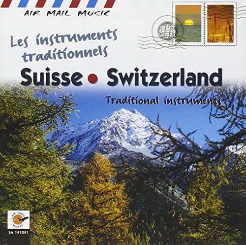 Comprar Air Mail Music: Traditional Instruments Of Switzerland al mejor precio