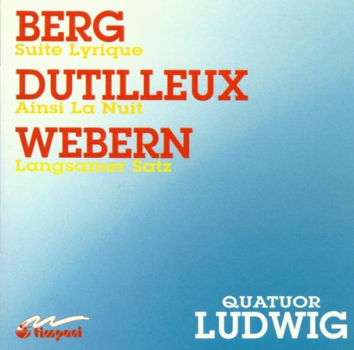 Comprar Berg : Suite Lyrique - Dutilleux : Ainsi la Nuit - Webern : Langsamer Satz al mejor precio