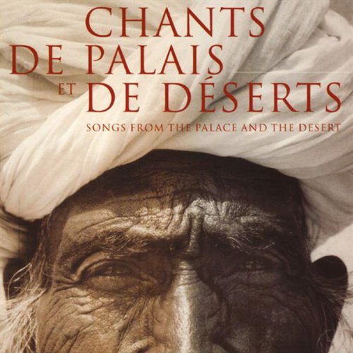 Comparar mejores precios Chants de palais et de déserts con descuentos Comprar Chants de palais et de déserts al mejor precio
