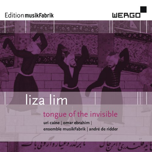Comprar Liza Lim : Tongue of the Invisble. Caine, Ebrahim, MusikFabrik, de Ridder. al mejor precio