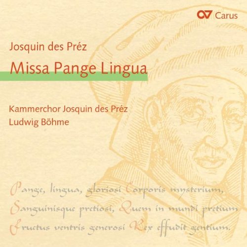 Comprar Desprez: Missa Pange Lingua / Kammerchor Josquin Des Prez - Bohme al mejor precio