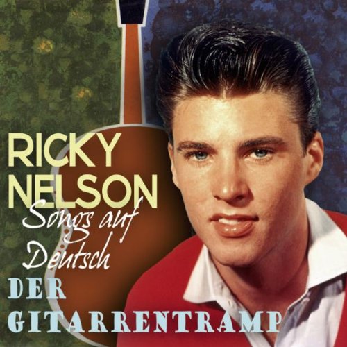 Comprar Der gitarrentramp - Ricky Nelson songs in German al mejor precio