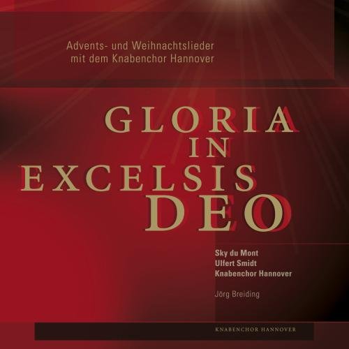 Comprar Gloria in excelsis Deo : Advent and Christmas Carols with the Knabenchor Hannover al mejor precio