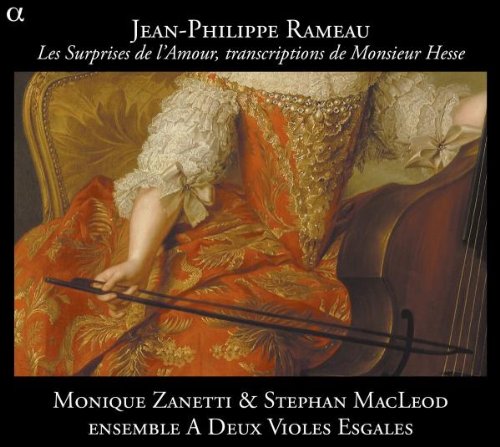 Comprar Rameau: Les Surprises De L'Amour, Transcripciones De Monsieur Hesse / Zanetti, Macleod, Ensemble A Deux Violes Esgales al mejor precio