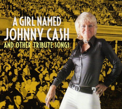 Comprar A Girl Named Johnny Cash and Other Tribute Songs al mejor precio