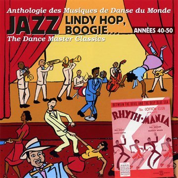Comprar Dance Master Classics - Jazz, Lindy Hop, Boogie 1940-50 al mejor precio