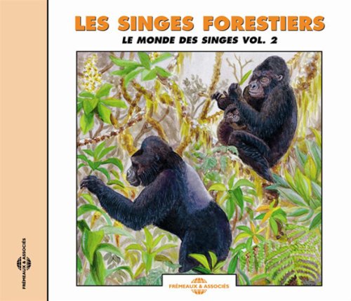 Comprar 1 Sounds of Nature: Les Singes Forestiers: Le Monde des Singes, Vol. 2 al mejor precio