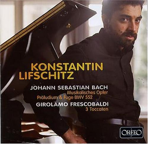 Comprar Bach: Musikalisches Opfer; Präludium & Fuge, BWV 552; Frescobaldi: 3 Toccaten al mejor precio
