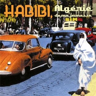 Comparar mejores precios Habibi, Algerie de ma jeunesse con descuentos Comprar Habibi, Algerie de ma jeunesse al mejor precio